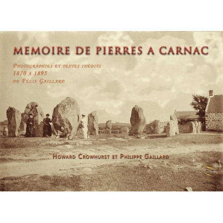 Mémoire de Pierres à Carnac