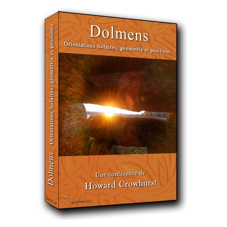 Dolmens, Orientations Solaires, Géométrie et Positions