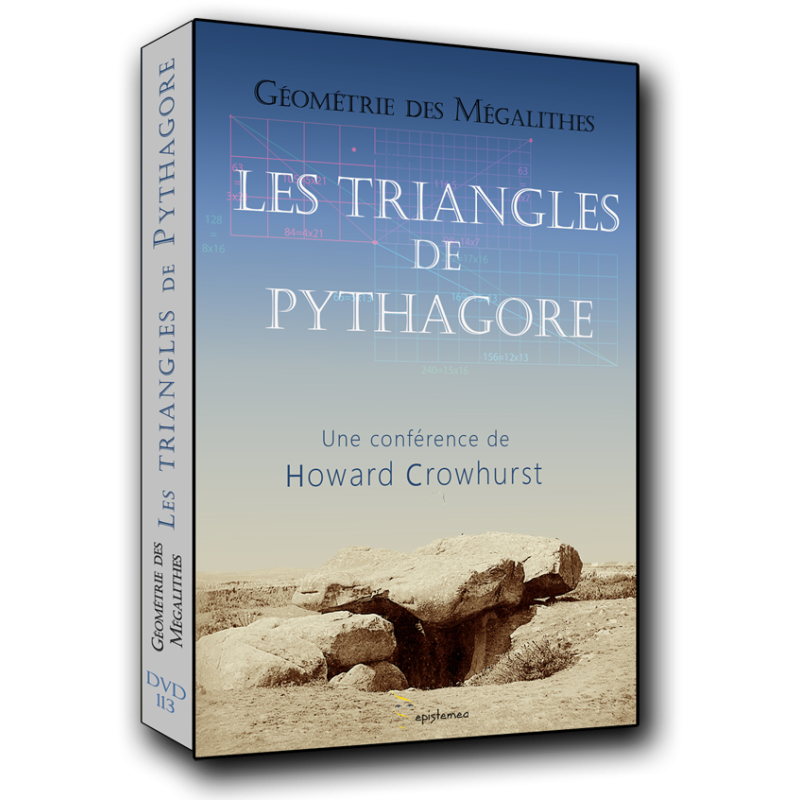 La géométrie des mégalithes. Triangles de Pythagore