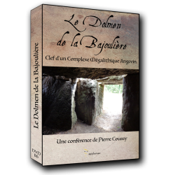 Le dolmen de la Bajoulière, clef d’un complexe mégalithique angevin