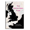 The Megalithic Plan (en anglais)