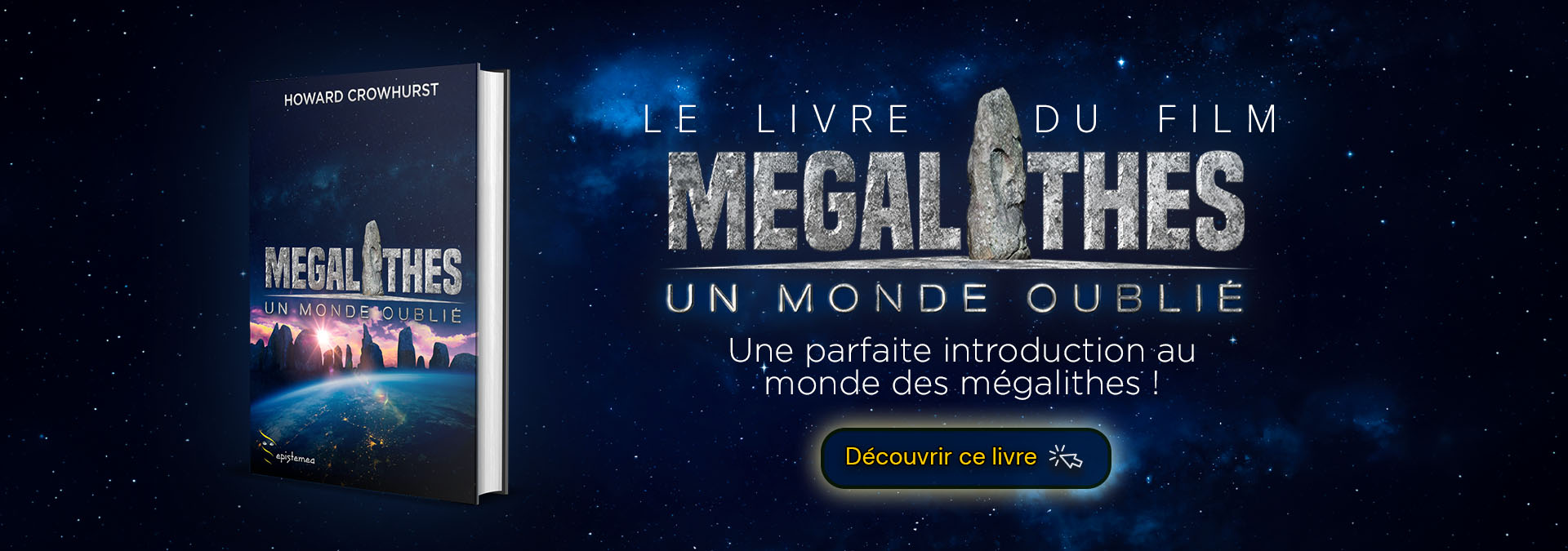 Livre du film Mégalithes un Monde Oublié
